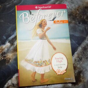 American Girl: Soaring High : A Julie Classic Volume 2 by Megan McDonald...